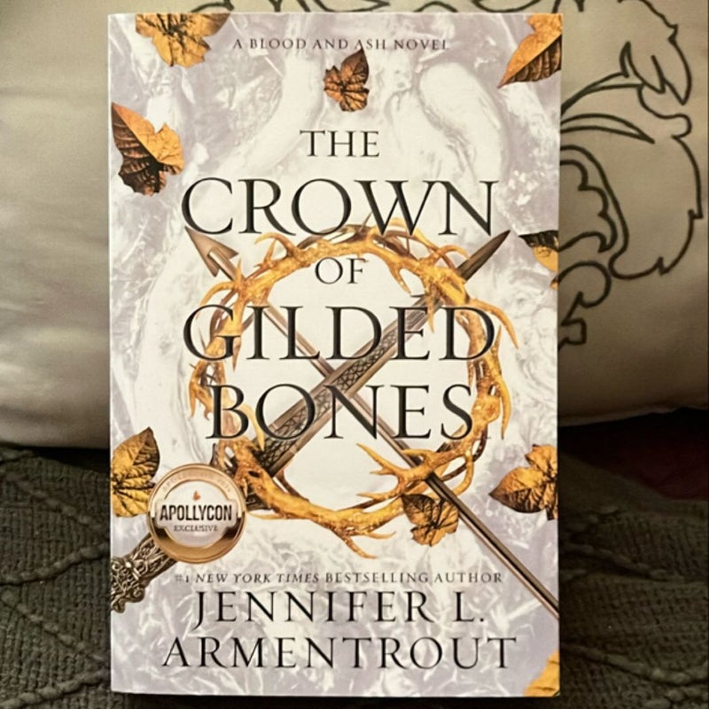 The Crown of Gilded Bones **SIGNED APOLLYCON 2024 EXCLUSIVE** 