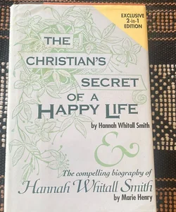 The Christian’s Secret of a Happy Life