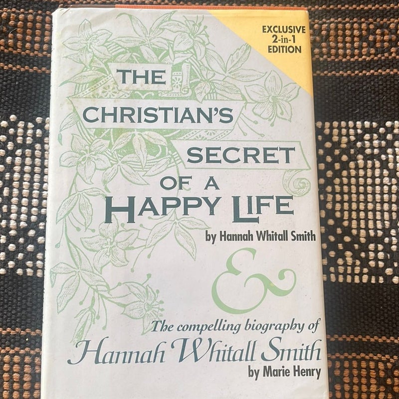 The Christian’s Secret of a Happy Life