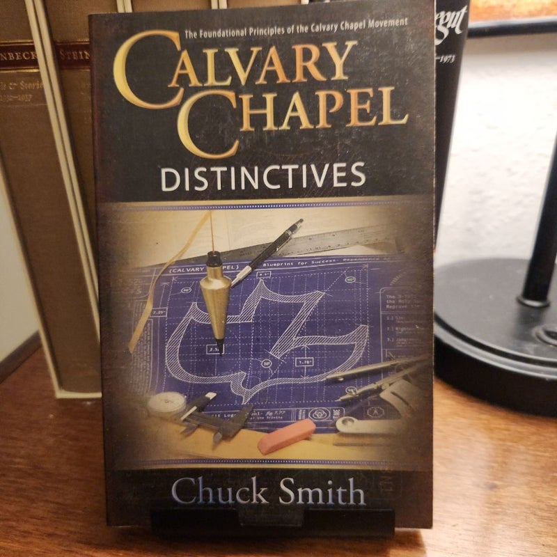 Calvary Chapel Distinctives