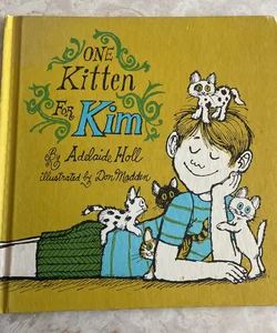 One Kitten for Kim