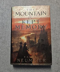 The Mountain of Kept Memory