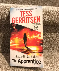 The Apprentice: a Rizzoli and Isles Novel