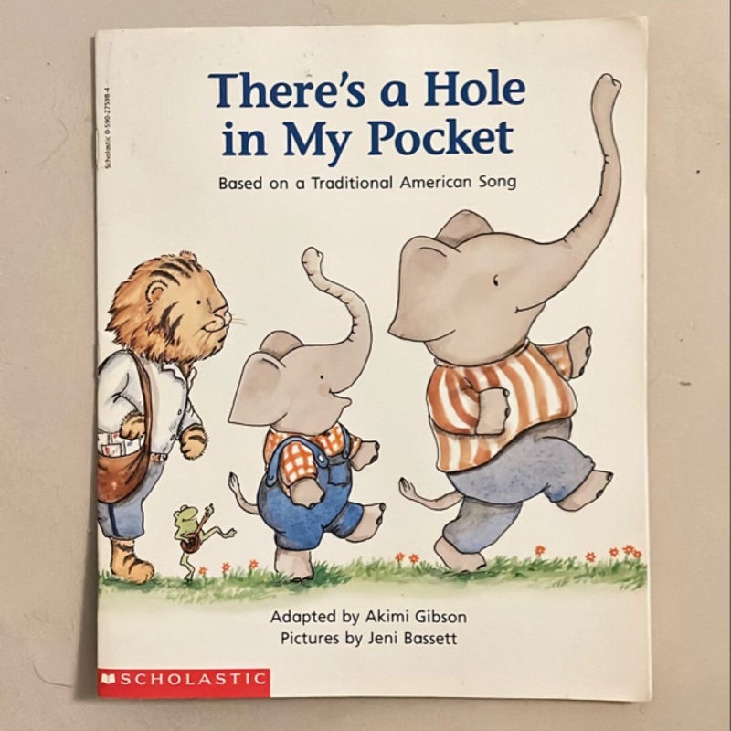 There’s a Hole in My Pocket