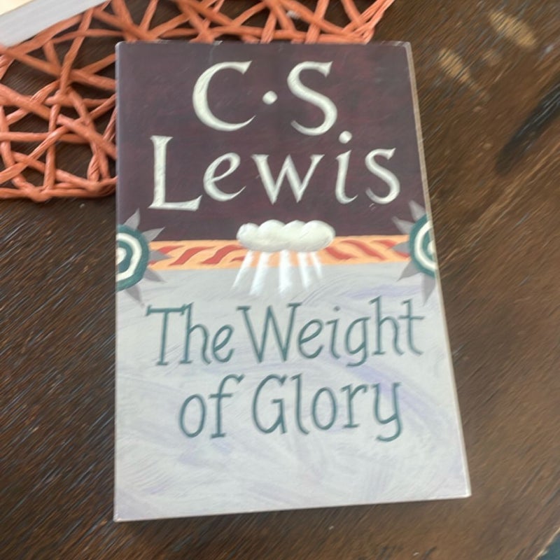 The Weight of Glory