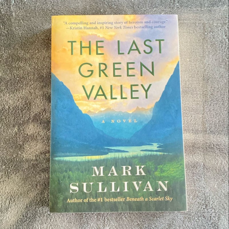 The Last Green Valley