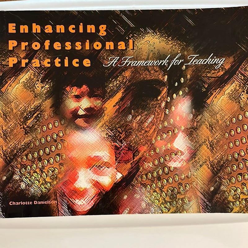 Enhancing Professional Practice