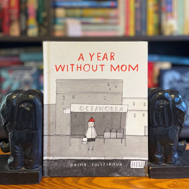 A Year Without Mom — SIGNED