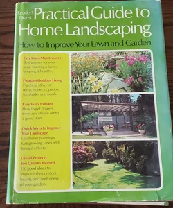 Practical Guide to Home Landscaping
