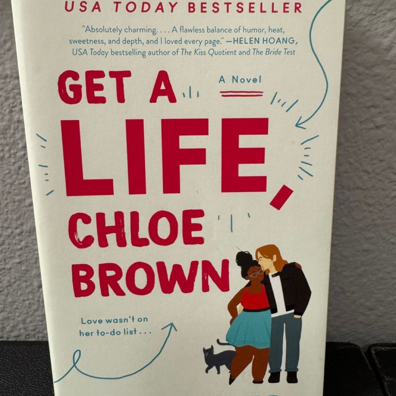 Get a Life, Chloe Brown
