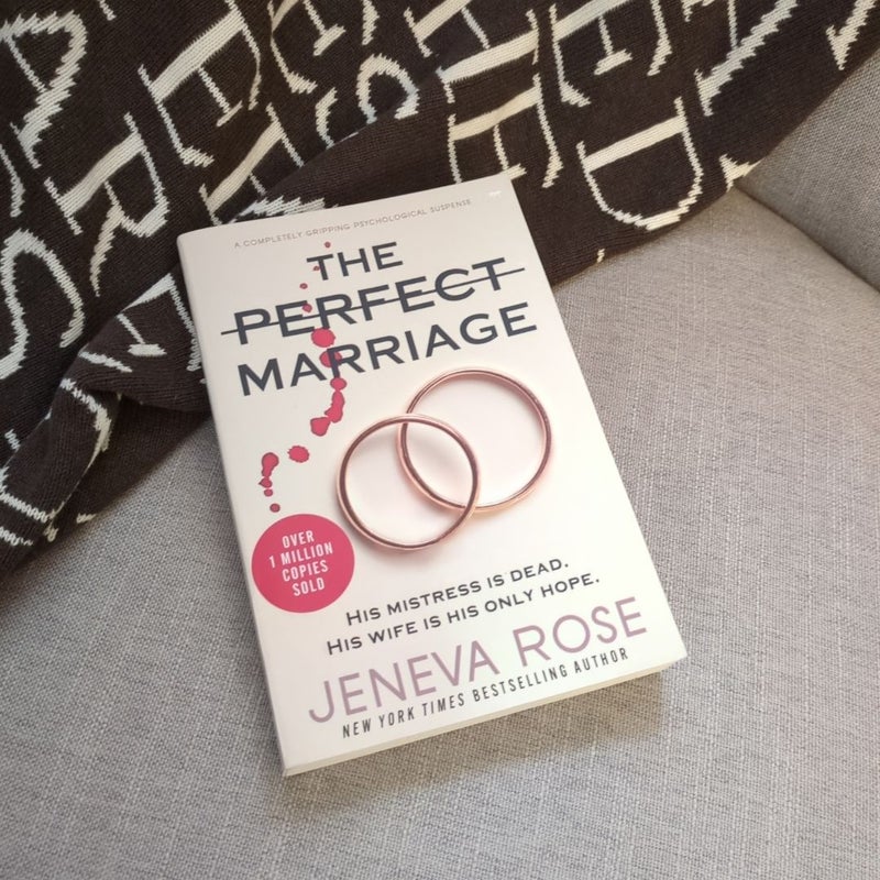 The Perfect Marriage