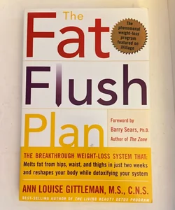 The Fat Flush Plan