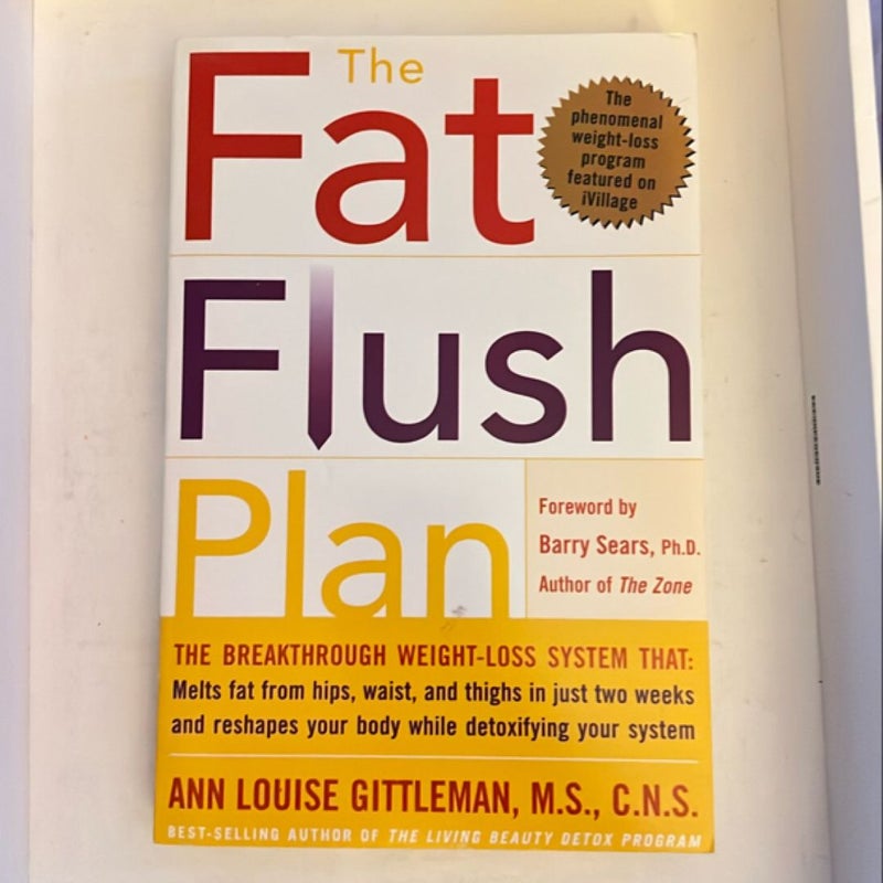 The Fat Flush Plan