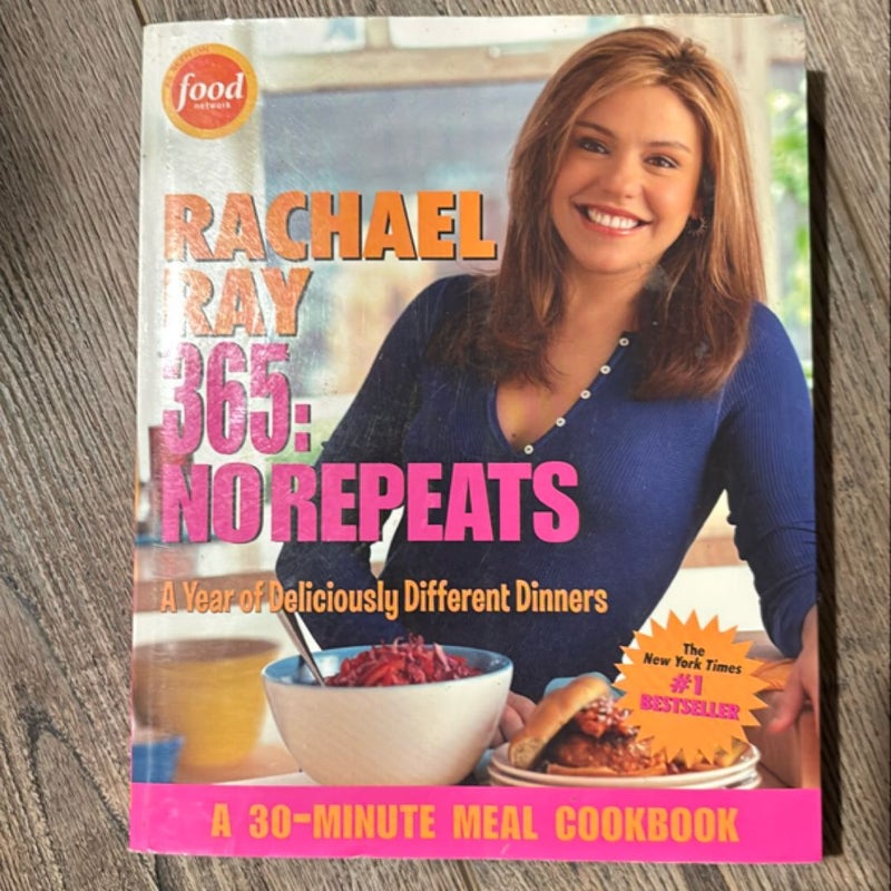 Rachael Ray 365: No Repeats