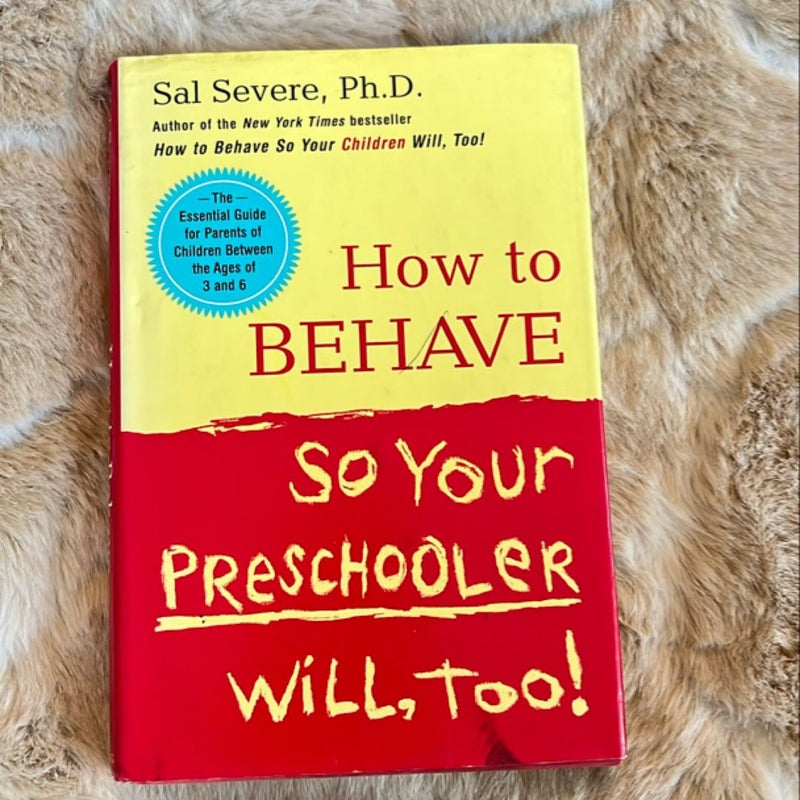 How to Behave So Your Preschooler Will, Too!