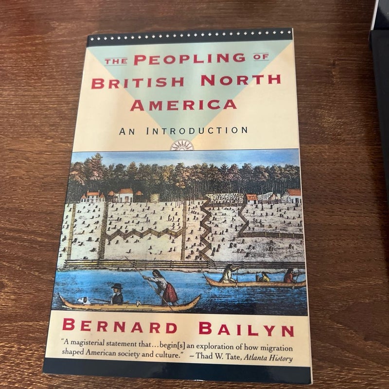 The Peopling of British North America