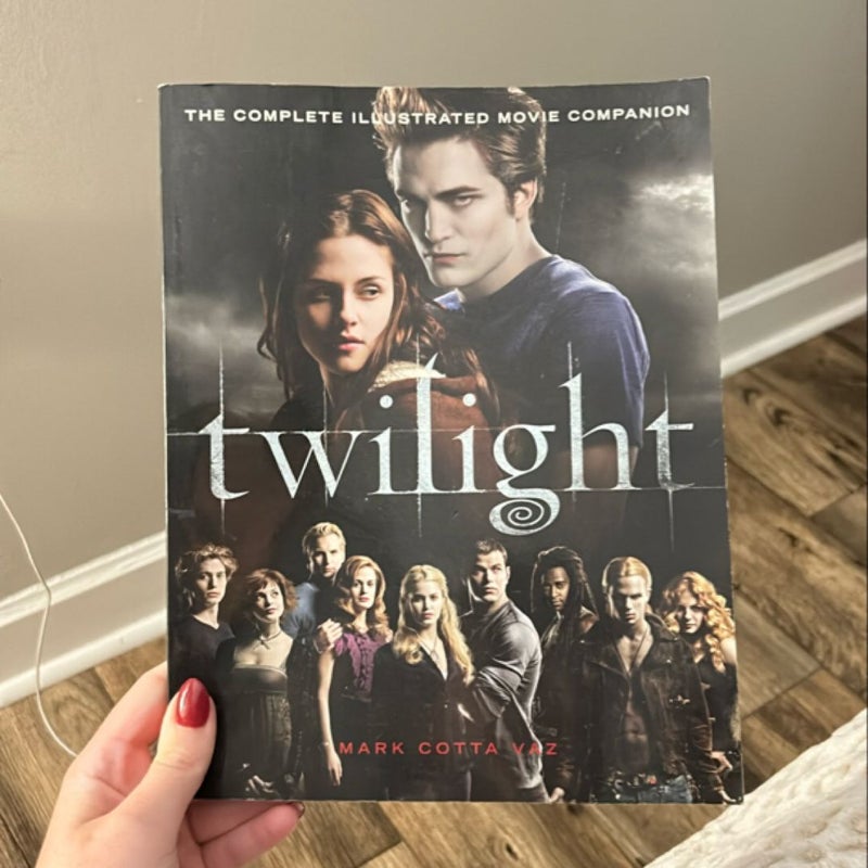 Twilight: the Complete Illustrated Movie Companion