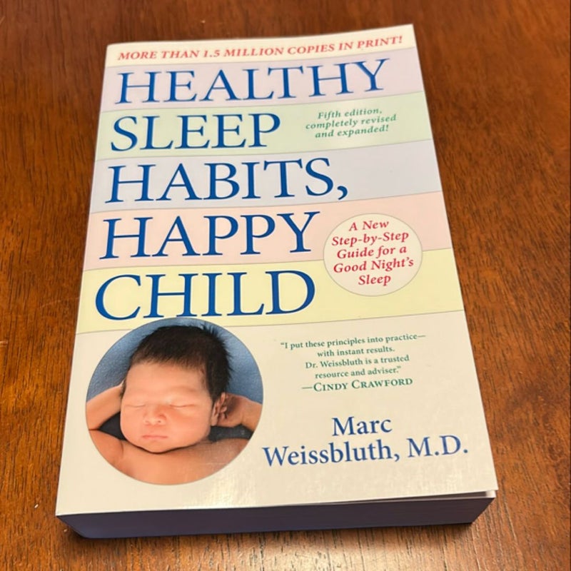 Healthy Sleep Habits, Happy Child, 5th Edition