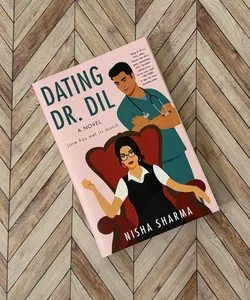 Dating Dr. Dil