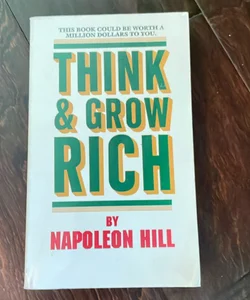 Think and Grow Rich