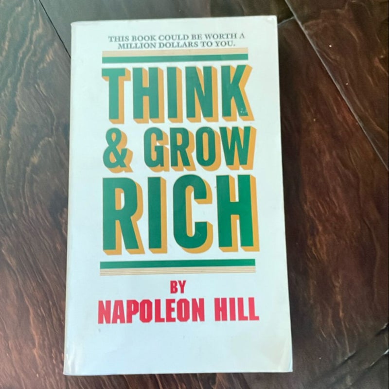 Think and Grow Rich