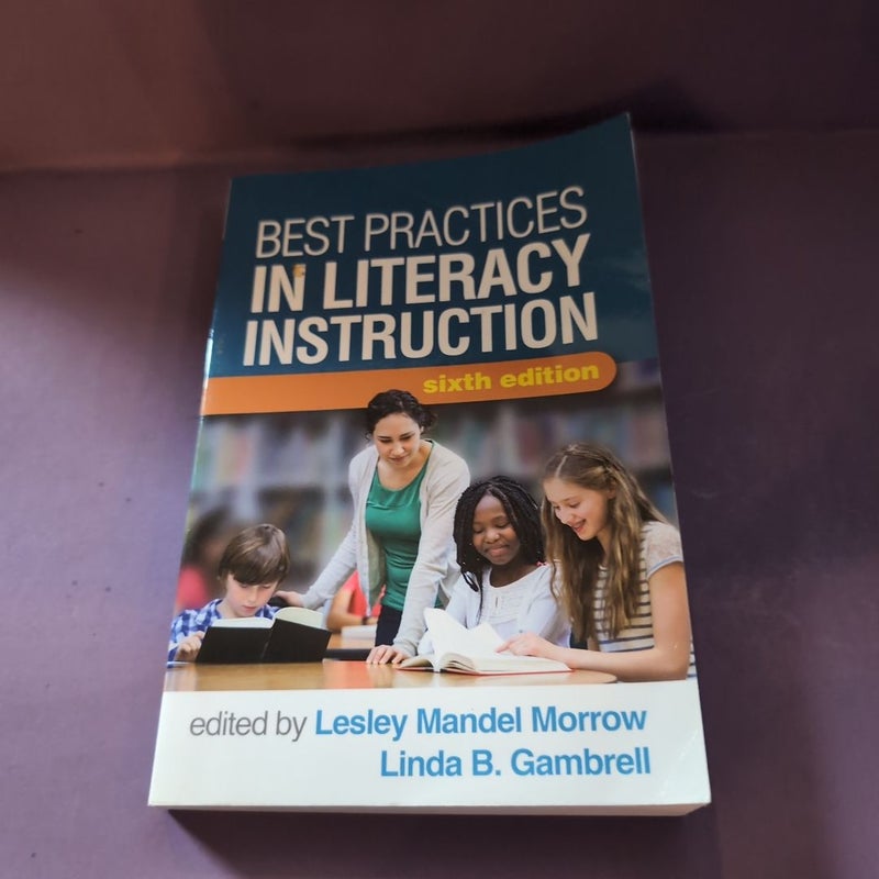 Best Practices in Literacy Instruction