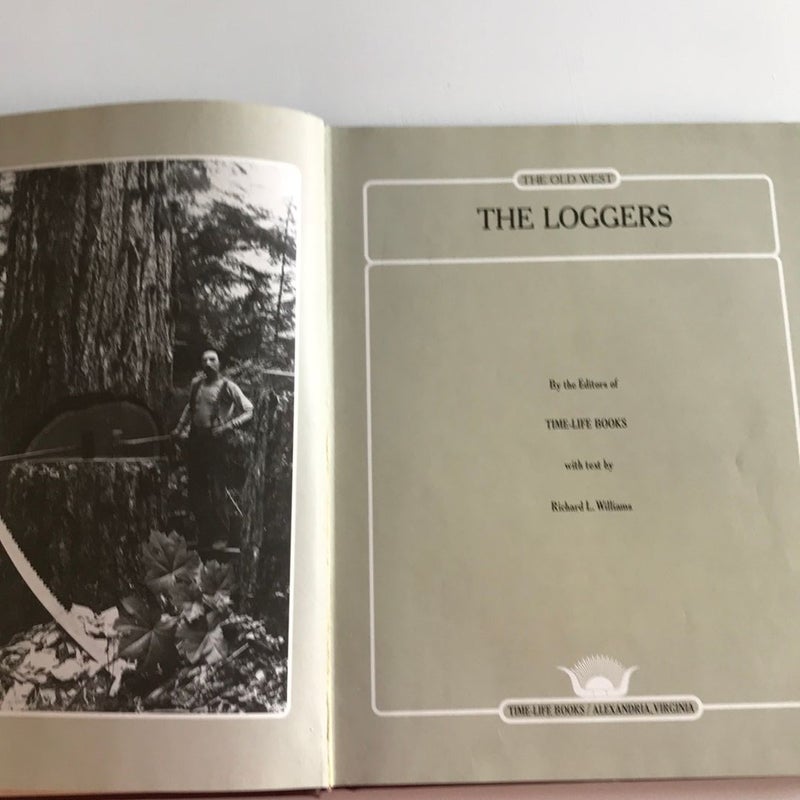 The loggers