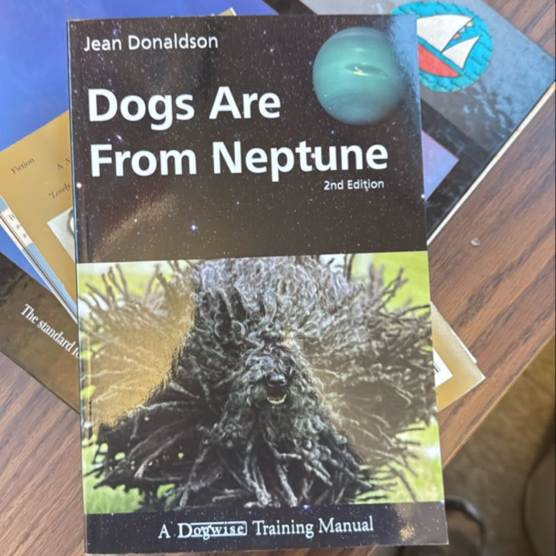 Dogs Are from Neptune