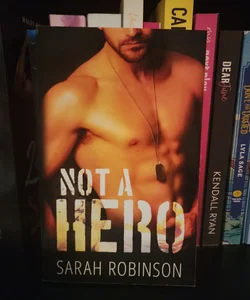 Not a Hero *SIGNED*