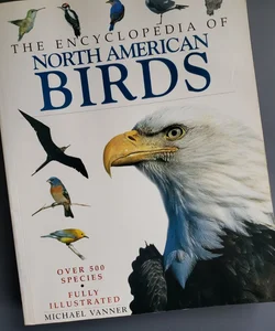 The Encyclopedia of North American Birds