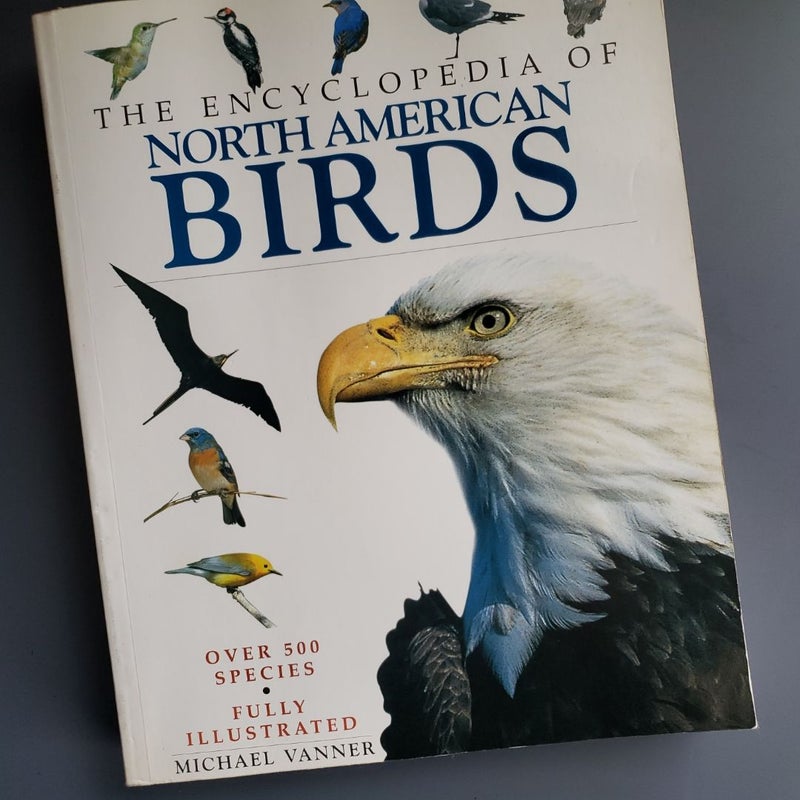 The Encyclopedia of North American Birds