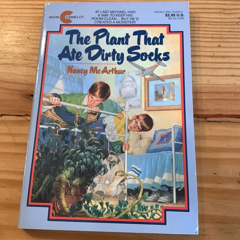 The Plant That Ate Dirty Socks