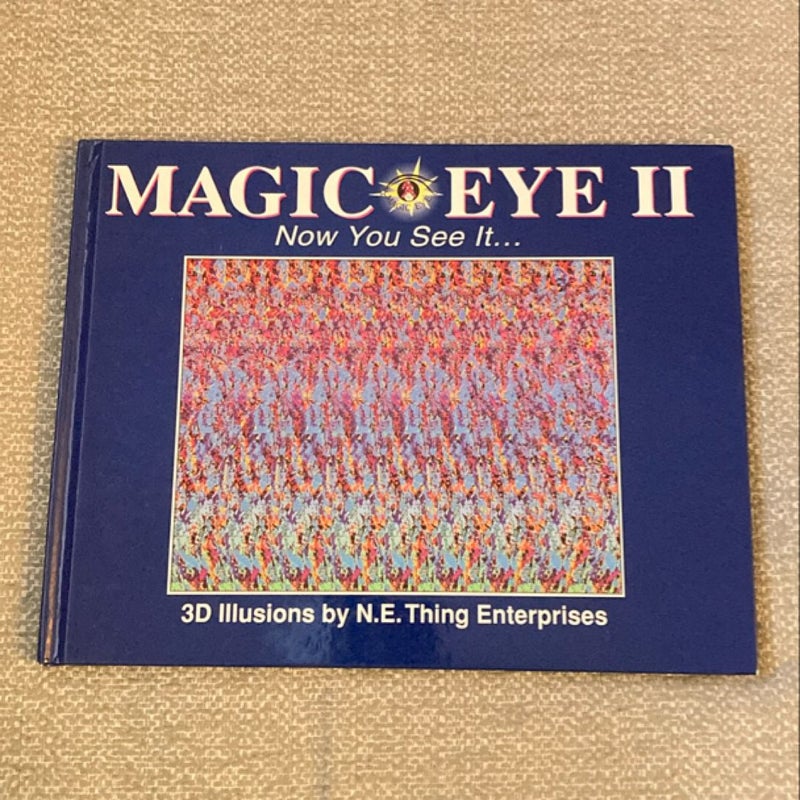 Magic Eye II: Now You See It...