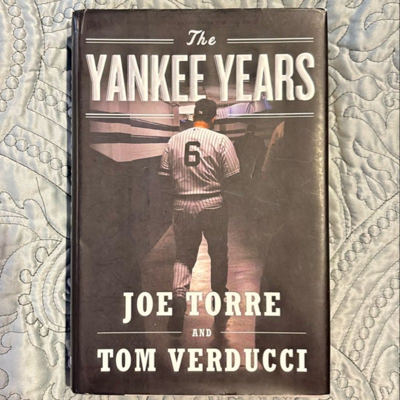 The Yankee Years