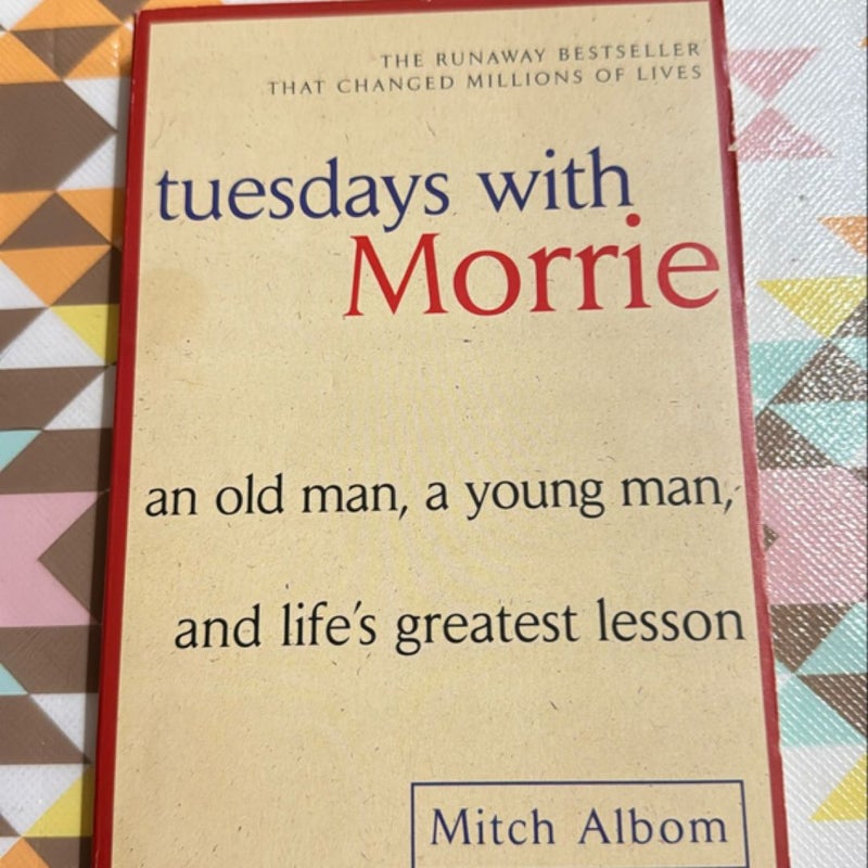 Tuesdays with Morrie