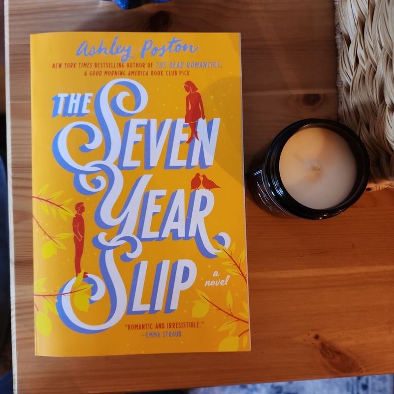 The Seven Year Slip