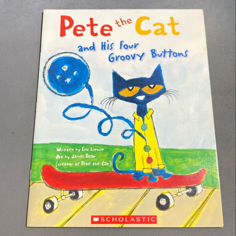 Pete The Cat And His Four Groovy Buttons