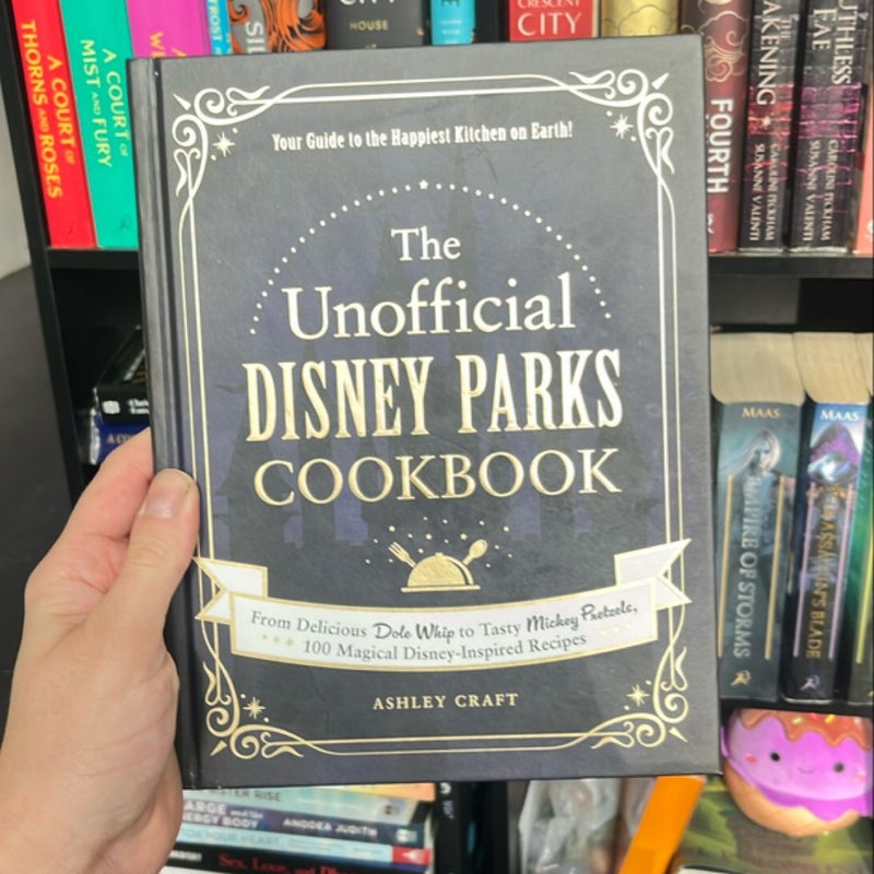 The Unofficial Disney Parks Cookbook