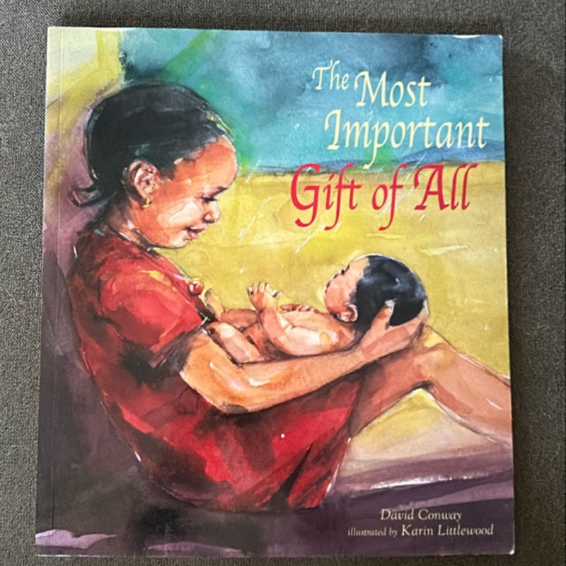 The Most Important Gift of All