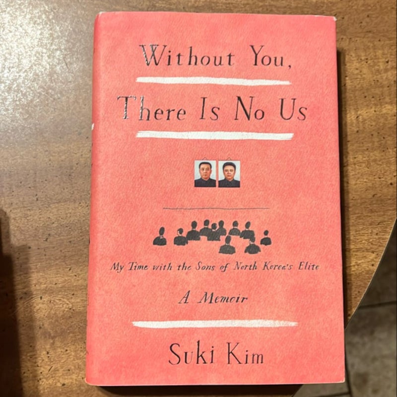Without You, There Is No Us