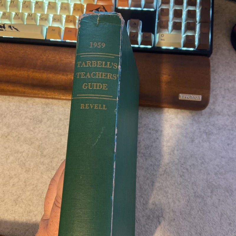 Tarbell’s teachers guide to the intl Bible lessons for Christian teaching