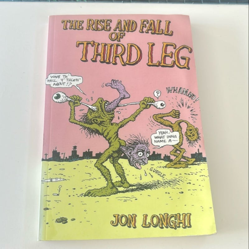 The Rise and Fall of Third Leg