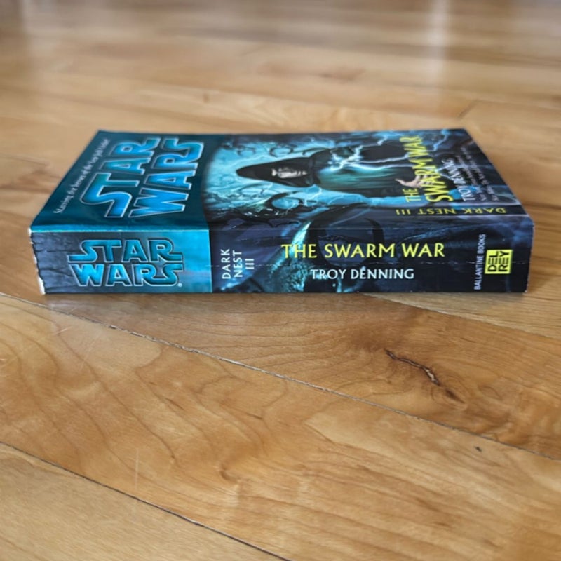 The Swarm War: Star Wars Legends (Dark Nest, Book III)