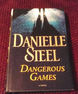 Dangerous Games