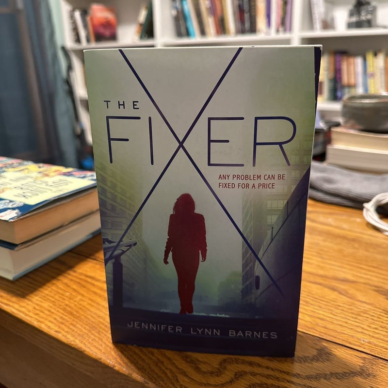 The Fixer