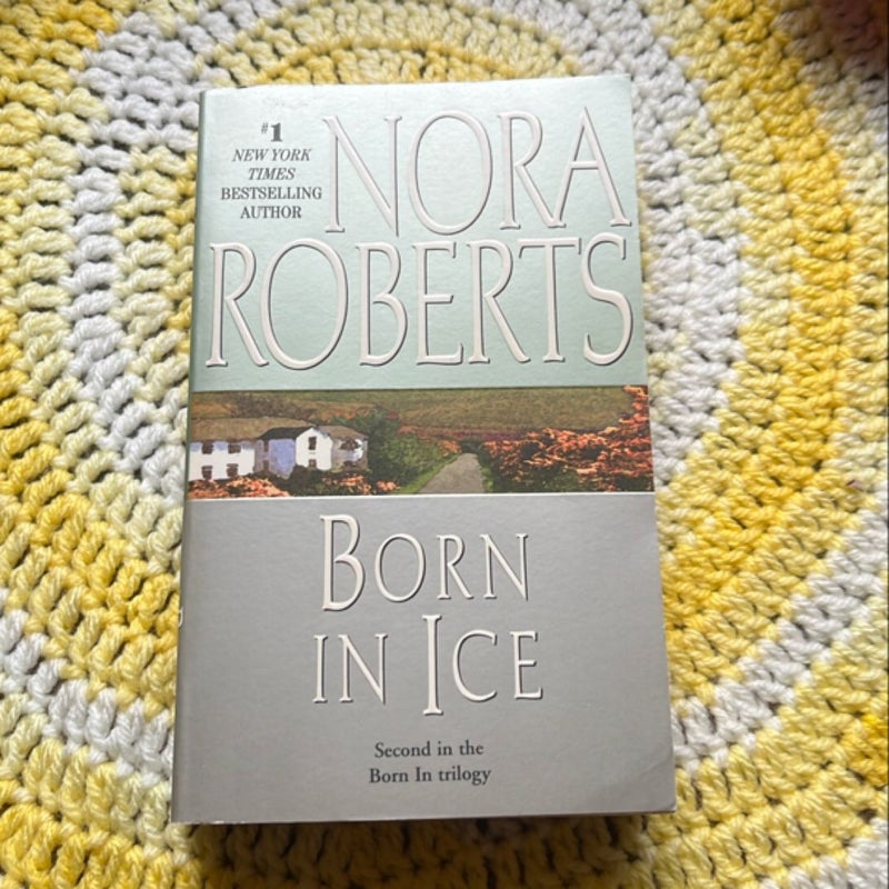 Born in Ice
