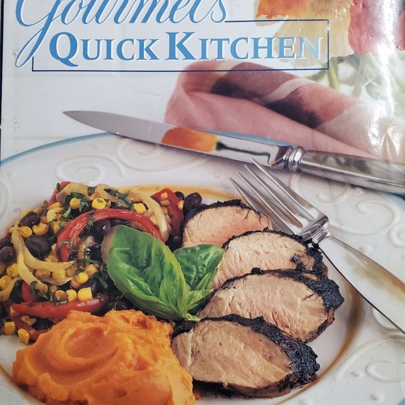 Gourmet's Quick Kitchen