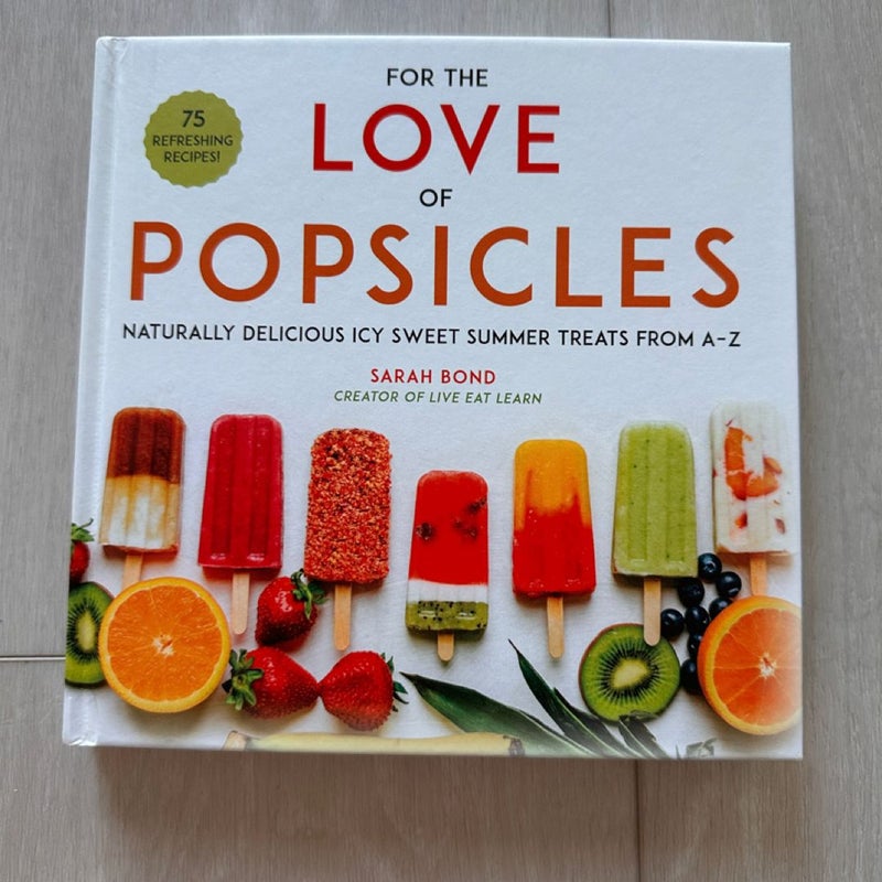 For the Love of Popsicles