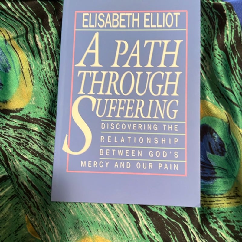A Path Through Suffering