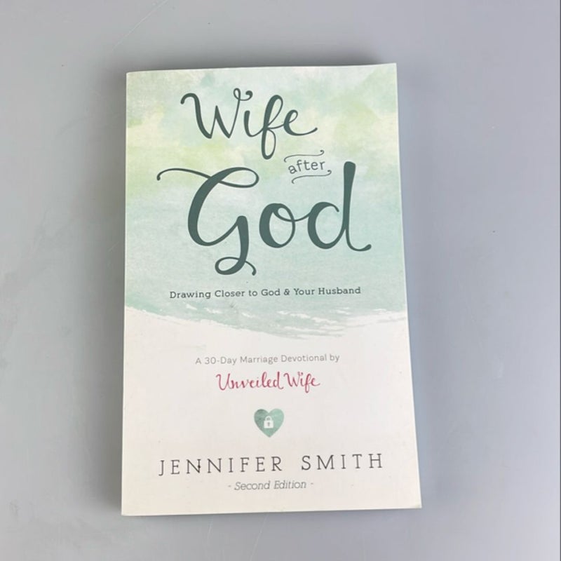 Wife after God